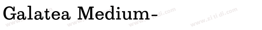 Galatea Medium字体转换
